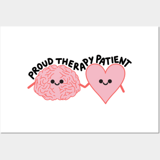 Proud Therapy Patient Posters and Art